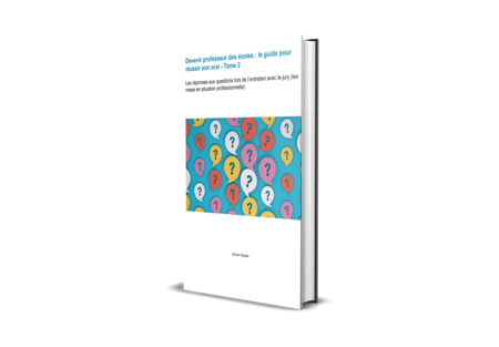 Couverture du deuxième tome du Guide pour réussir son oral (bac + 5)