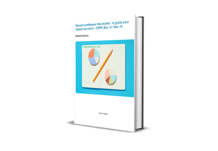 Couverture du guide pour l'écrit de Maths (Bac + 3 et Bac +5)